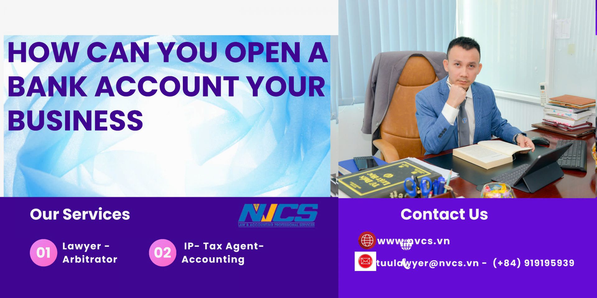 Opening a bank account with NVCS Law Firm